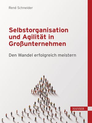 cover image of Selbstorganisation und Agilität in Großunternehmen